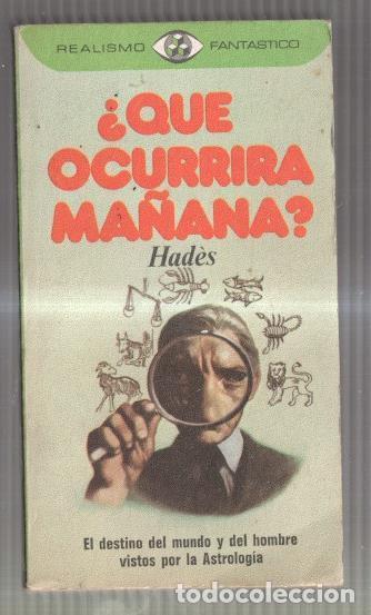 Libros: Que ocurrira ma&ntilde;ana - Hades - Foto 1