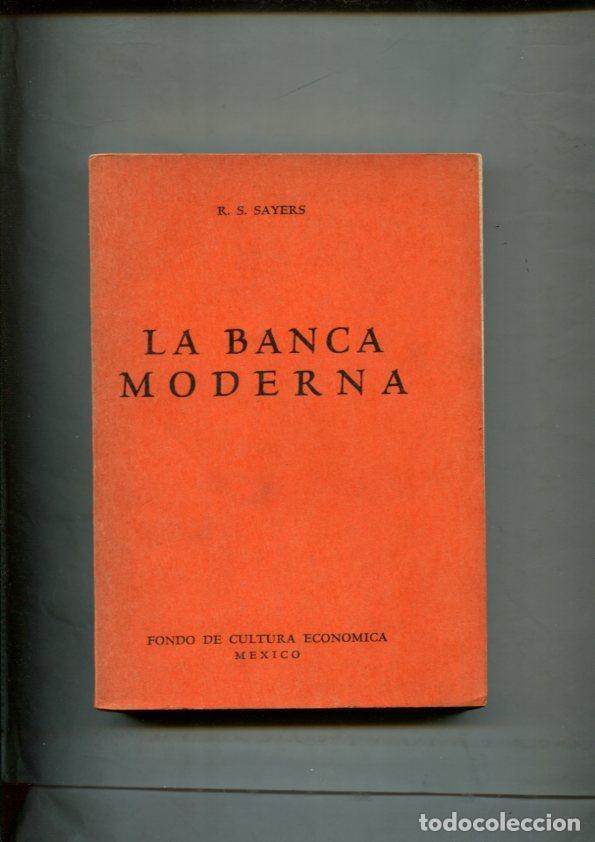 Livres: La banca moderna - R.S. Sayers