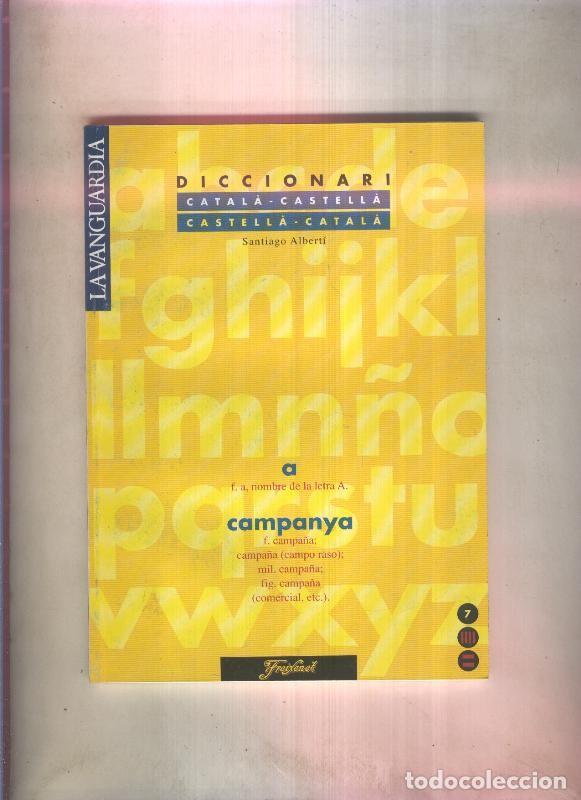 Libri di seconda mano: Diccionari catala-castella / castella-catala numero 07: a / campanya - Santiago Alberti