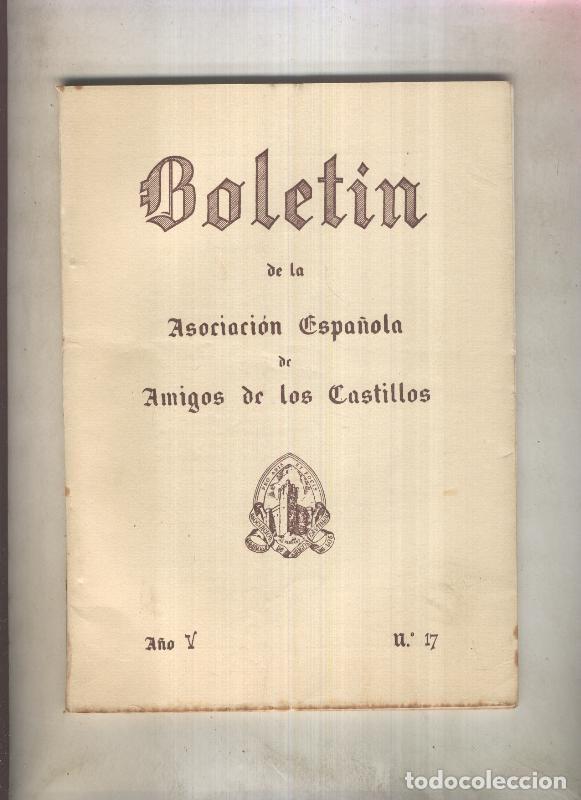 Livros em segunda m&atilde;o: Boletin de la Asociacion Espa&ntilde;ola de Amigos de los Castillos numero 017 (1957) - varios