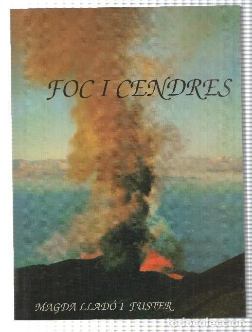 Libri di seconda mano: Foc y cendres - Magda Llado i Fuster