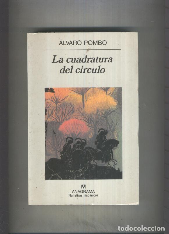 Libros: La cuadratura del circulo - Alvaro Pombo - Foto 1