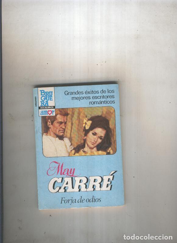 B&uuml;cher: Forja de odios - May Carre