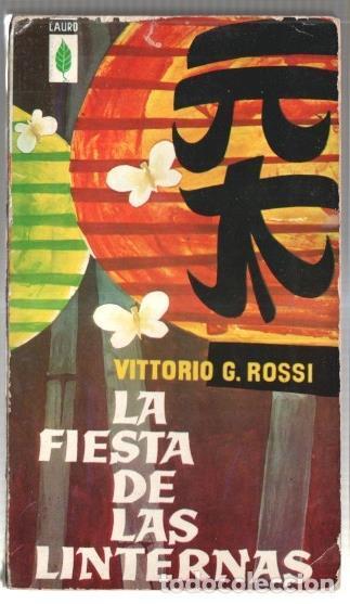 Libri di seconda mano: La fiesta de las linternas - Vittorio G. Rossi