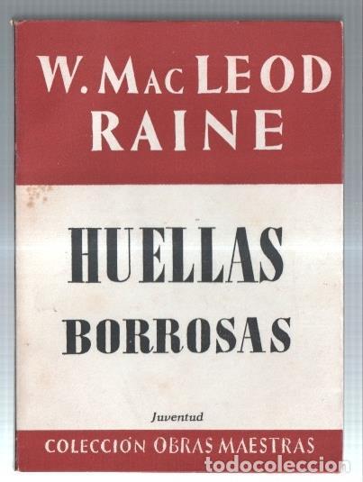 B&uuml;cher: Obras Maestras: Huellas borrosas - W. Macleod Raine