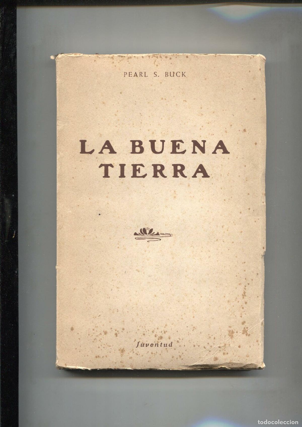 Libros: La buena tierra - Pearl S. Buck - Foto 1