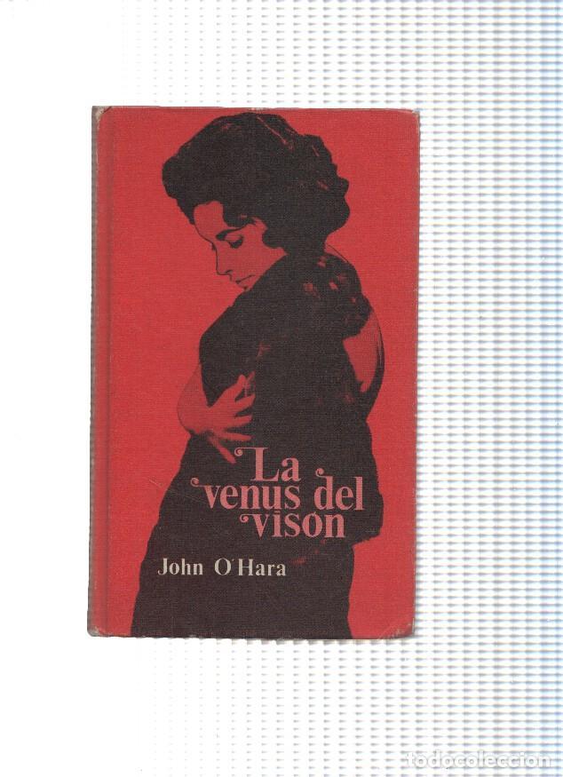 Libros: Circulo de Lectores: La Venus del vison - John O Hara - Foto 1