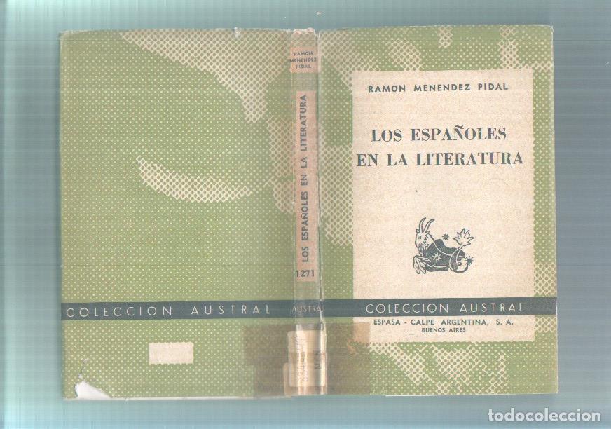 B&uuml;cher: Austral numero 1271: Los espa&ntilde;oles en la Literatura - Ramon Menendez Pidal