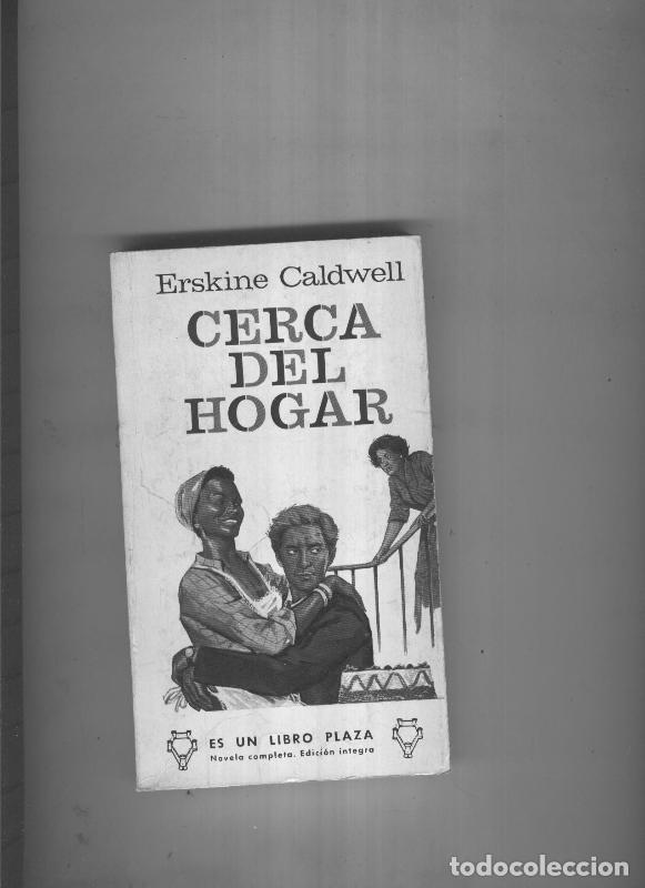 Libros: Cerca del hogar - Erskine Caldwell - Foto 1