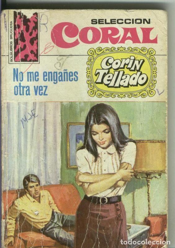 Livros em segunda m&atilde;o: Seleccion Coral numero 274: No me enga&ntilde;es otra vez - Corin Tellado