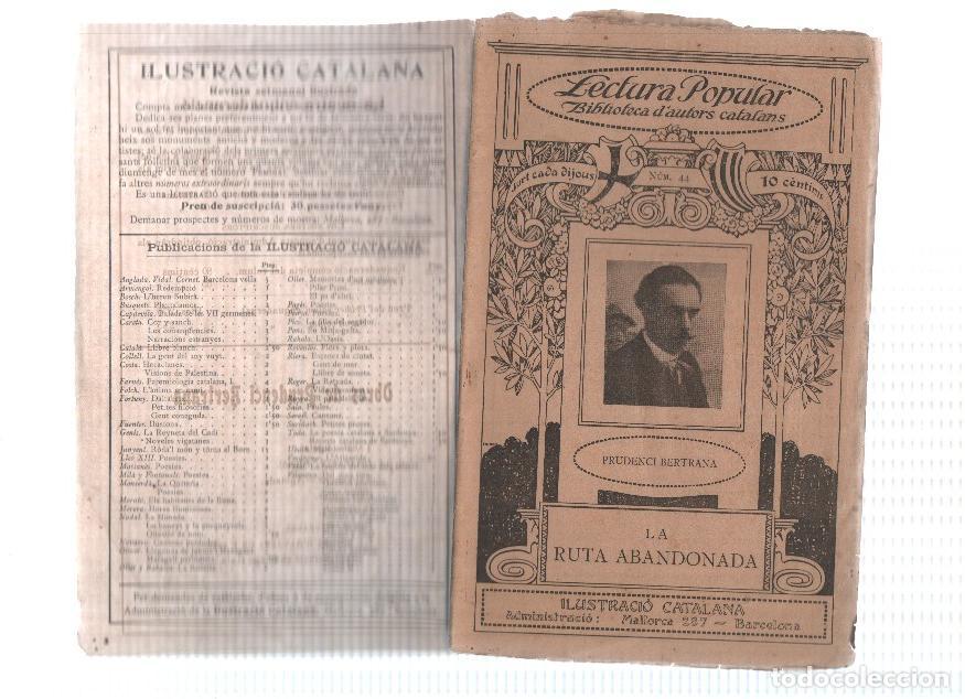 Libros: Lectura Popular: Biblioteca d'autors catalans: La ruta abandonada - Prudenci Bertrana