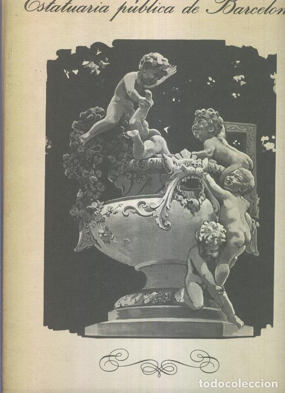 books: Estatuaria publica de Barcelona - Manuel Garcia Martin