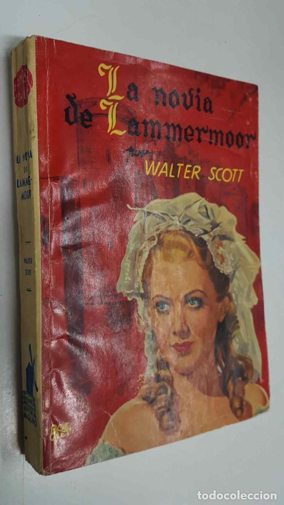 books: Famosas Novelas Molino numero 62: La novia de Lammermoor - Walter Scott