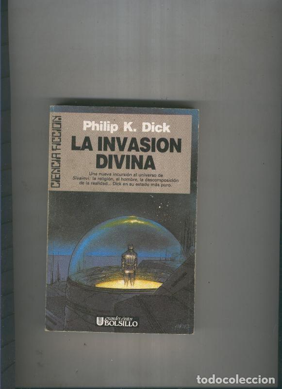 Libros: La invasion divina - Philip K. Dick - Foto 1