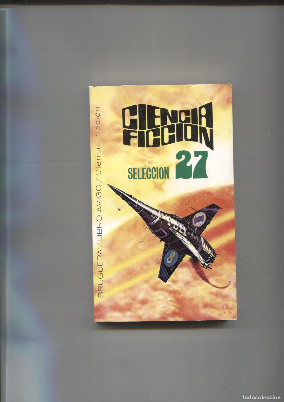 Libri di seconda mano: Ciencia Ficcion Seleccion numero 27 - Varios
