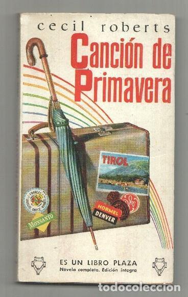 Libros: Libro Plaza numero 77: Cancion de primavera - Cecil Roberts - Foto 1