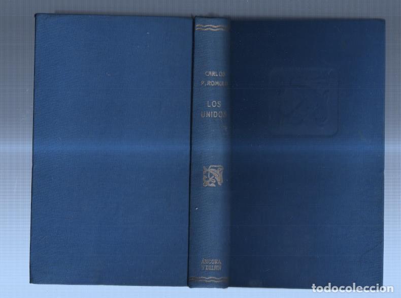 Libri di seconda mano: Ancora y Delfin: Los unidos - Carlos P. Romulo