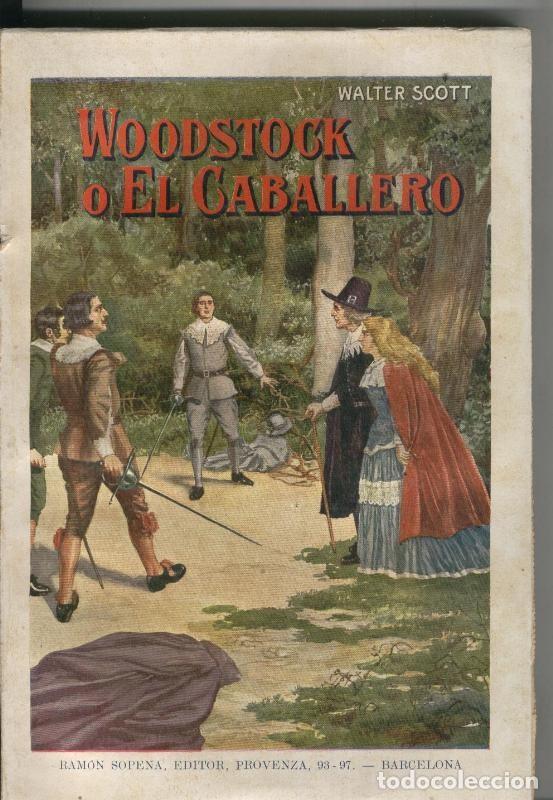 Libros: Woodstock o El Caballero - Walter Scott - Foto 1