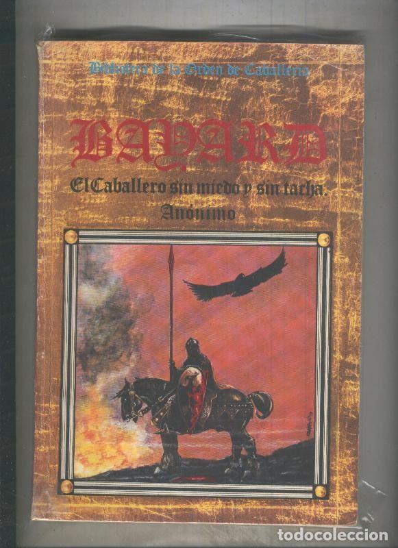 Libros: Bayard, el caballero sin miedo y sin tacha - Anonimo - Foto 1