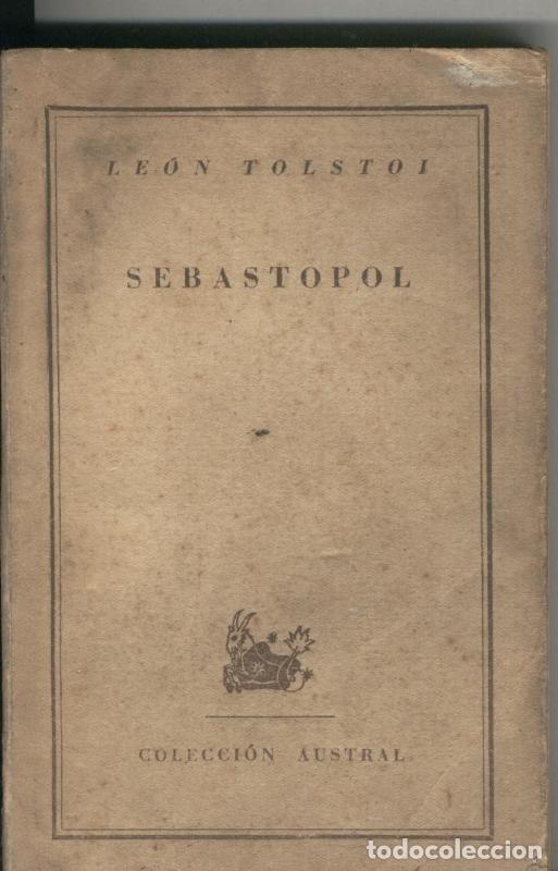 Libros: Austral numero 586: Sebastopol - Leon Tolstoi - Foto 1