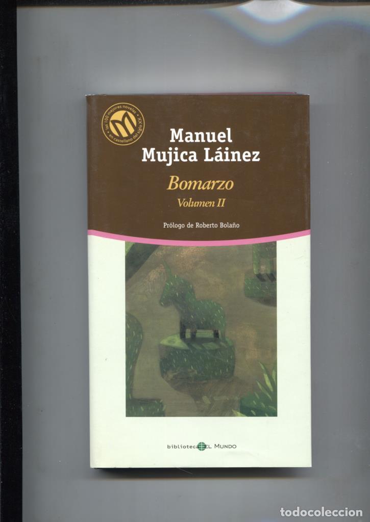 Libros: Las cien mejores novelas del siglo XX numero 32: Bomarzo volumen segundo - Manuel Mujica Lainez