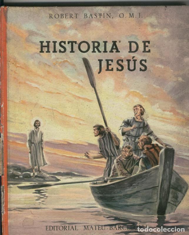 Libros: Historia de Jesus - Robert Bastin O.M.I - Foto 1