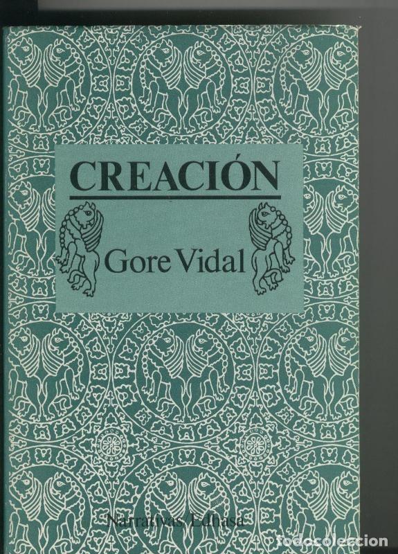 Libros: Creacion - Gore Vidal - Foto 1