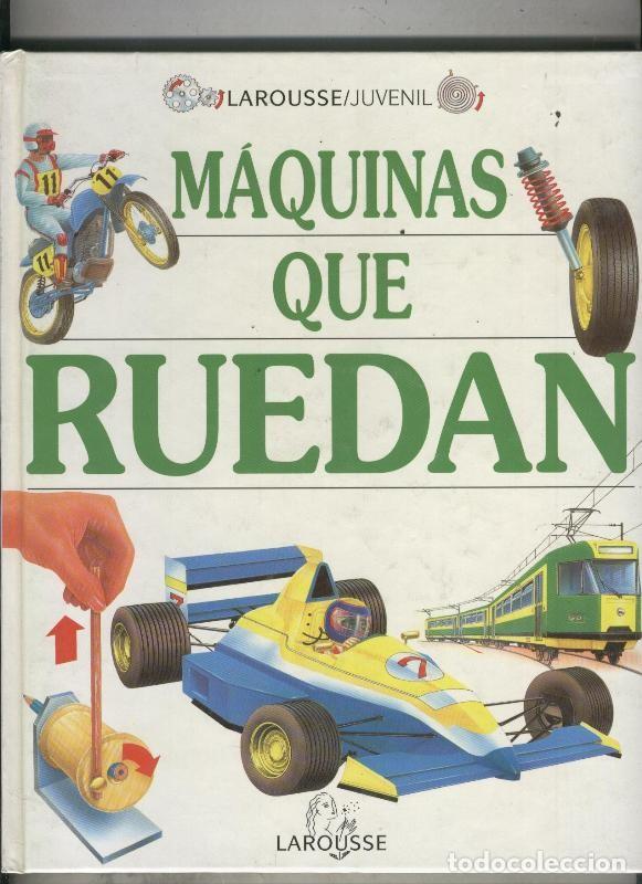 Libros: Larousse juvenil: Maquinas que ruedan - Ian Graham - Foto 1