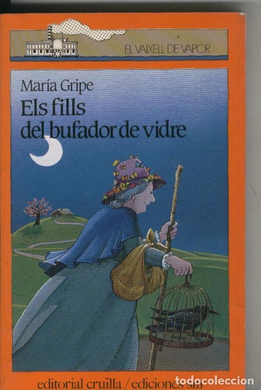 Libros: Els fills del bufador de vidre - Maria Gripe