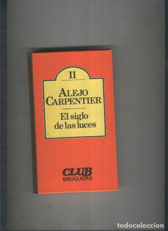 Libros: El siglo de las luces - Alejo Carpentier - Foto 1