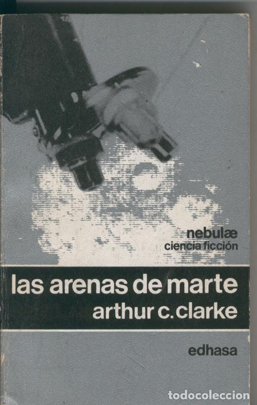 Libros: Las arenas de marte - Arthur C. Clarke - Foto 1