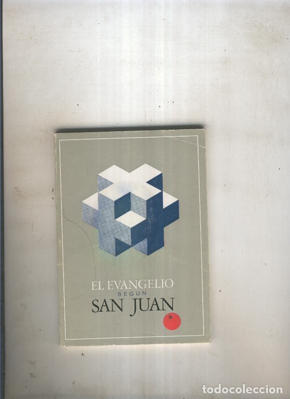 books: El Evangelio segun San Juan - varios