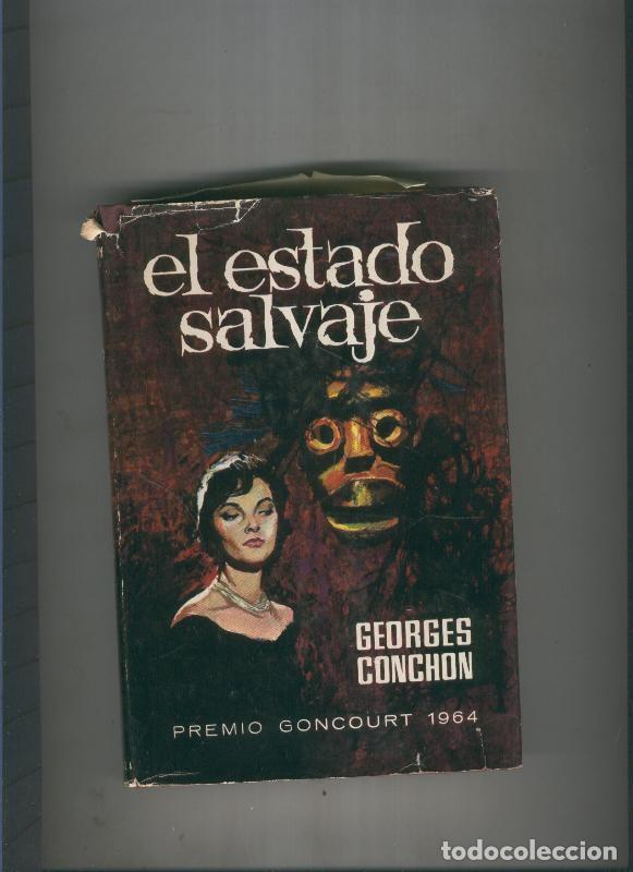 Libros: El estado salvaje - Georges Conchon - Foto 1