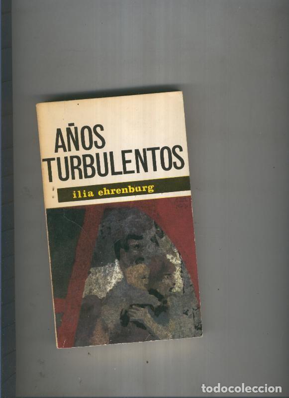 B&uuml;cher: A&ntilde;os turbulentos - Ilia Ehrenburg