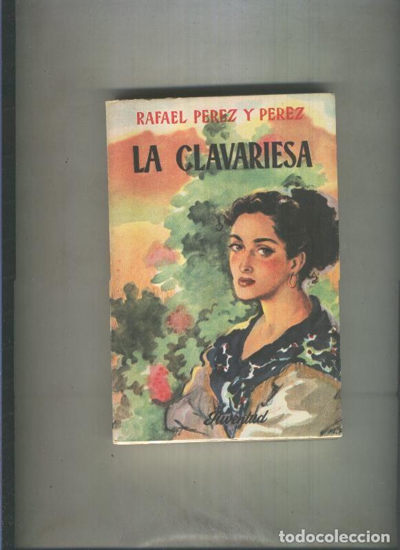 Libros: La clavariesa - Rafael Perez y Perez - Foto 1