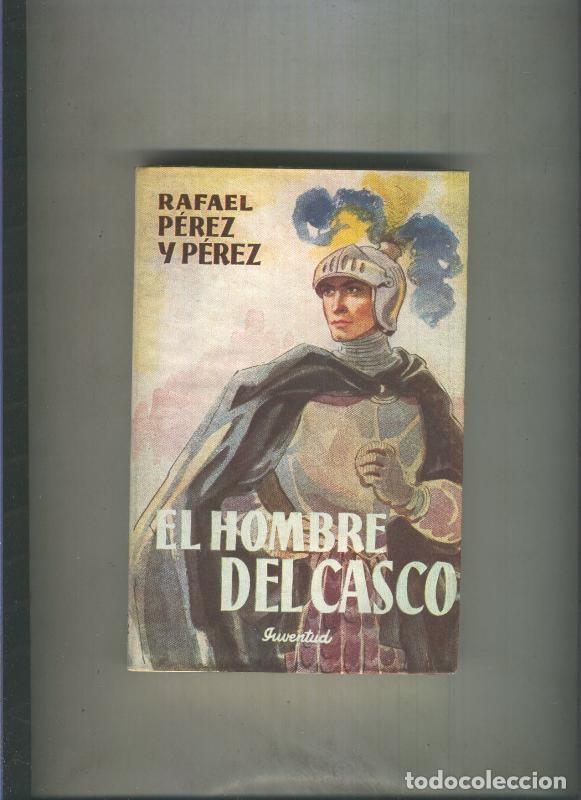Libros: El hombre del casco - Rafael Perez y Perez - Foto 1