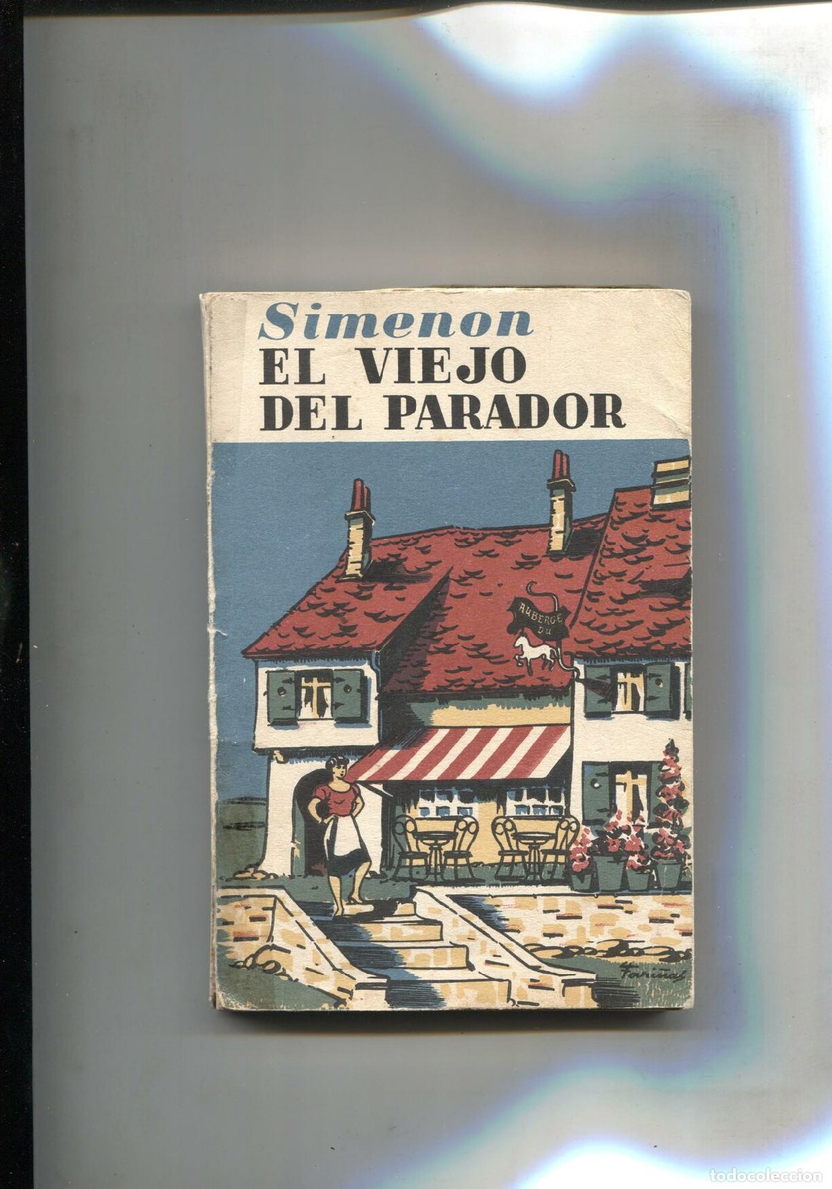 Libri di seconda mano: El viejo del parador - Georges Simenon