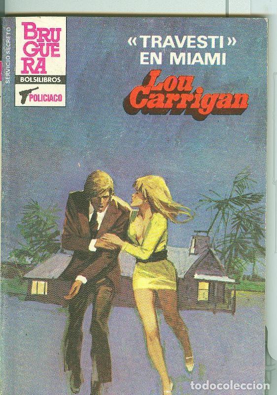 books: Servicio Secreto SS: Travesti en Miami - Lou Carrigan
