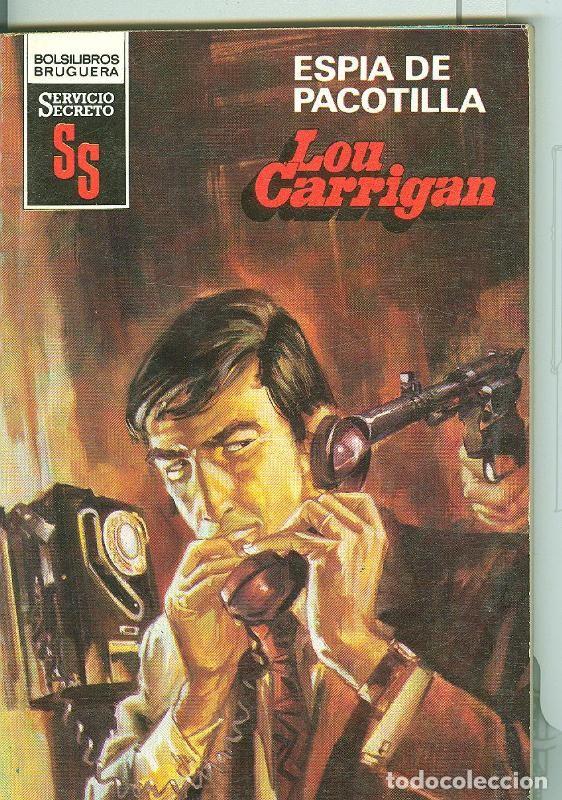 B&uuml;cher: Servicio Secreto SS: Espia de Pacotilla - Lou Carrigan