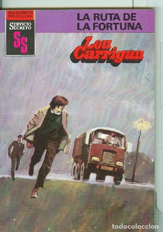 Libros: Servicio Secreto SS numero 1632: La ruta de la fortuna - Lou Carrigan