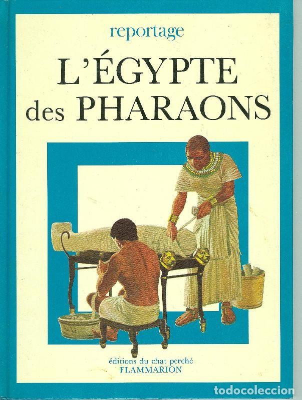 Libros: reportage: L,Egypte des Pharaons - Varios - Foto 1