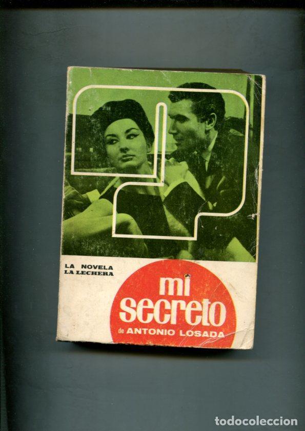 Libri di seconda mano: La novela La Lechera: Mi Secreto - Antonio Losada