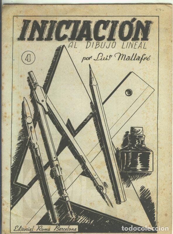 books: Iniciacion al dibujo lineal cuaderno numero 4 por Luis Mallafre - Varios