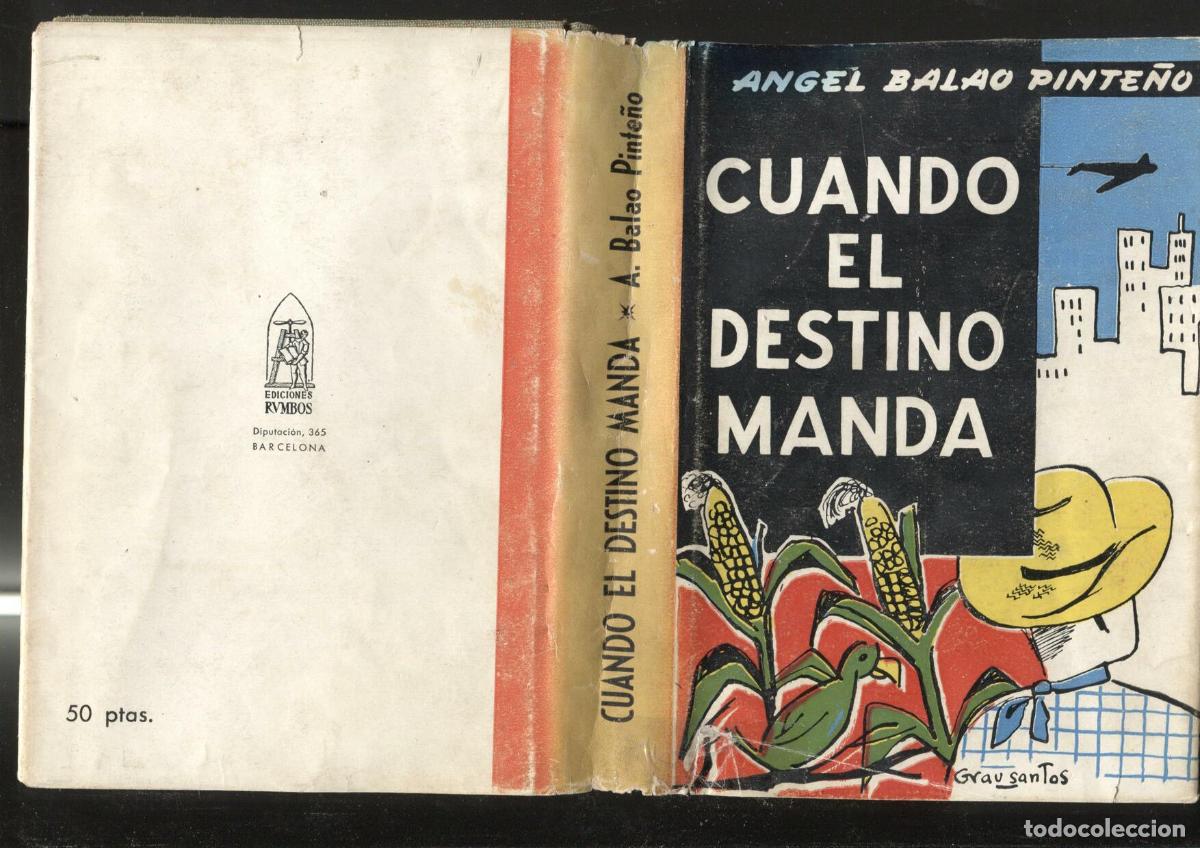 books: Cuando el destino manda - Angel Balao Pinte&ntilde;o
