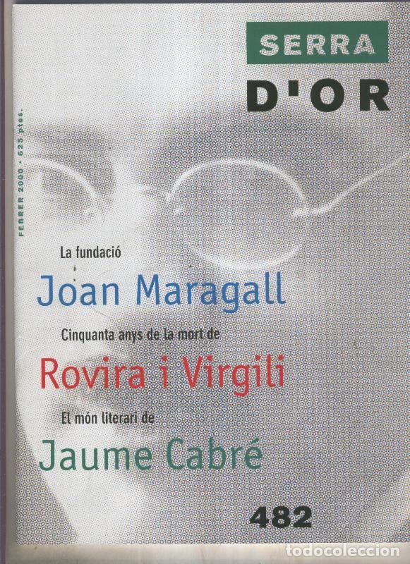 Libros: Serra D,Or numero 482: La fundacio Joan Maragall - varios - Foto 1