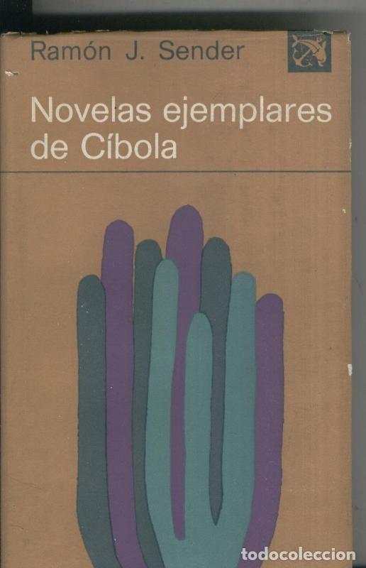 Libros: Novelas ejemplares de Cibola - Ramon J. Sender - Foto 1