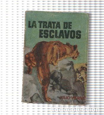 B&uuml;cher: Enciclopedia Pulga numero 40: La trata de esclavos - Julio Verne