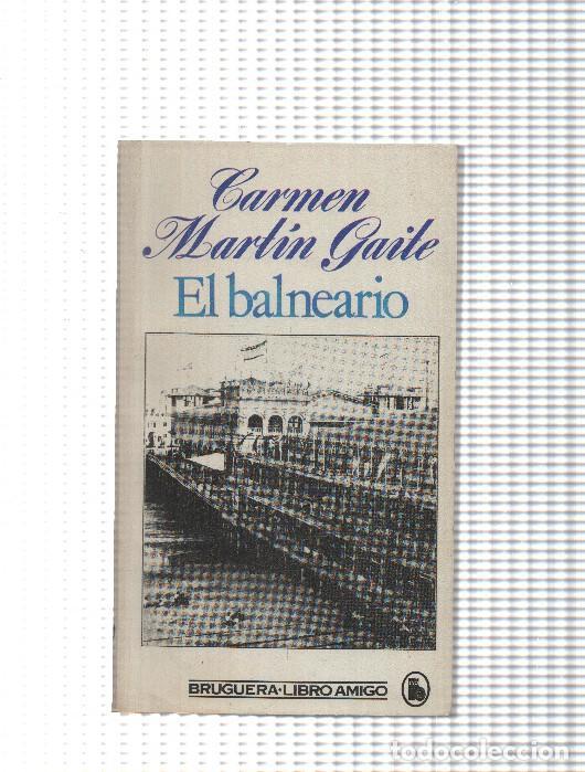Libros: Libro Amigo: El balneario - Carmen Martin Gaite - Foto 1
