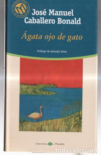 Libri di seconda mano: Agata ojo de gato - Jose Manuel Caballero Bonald