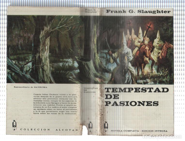 B&uuml;cher: Coleccion Alcotan numero 48: Tempestad de pasiones - Frank G. Slaughter